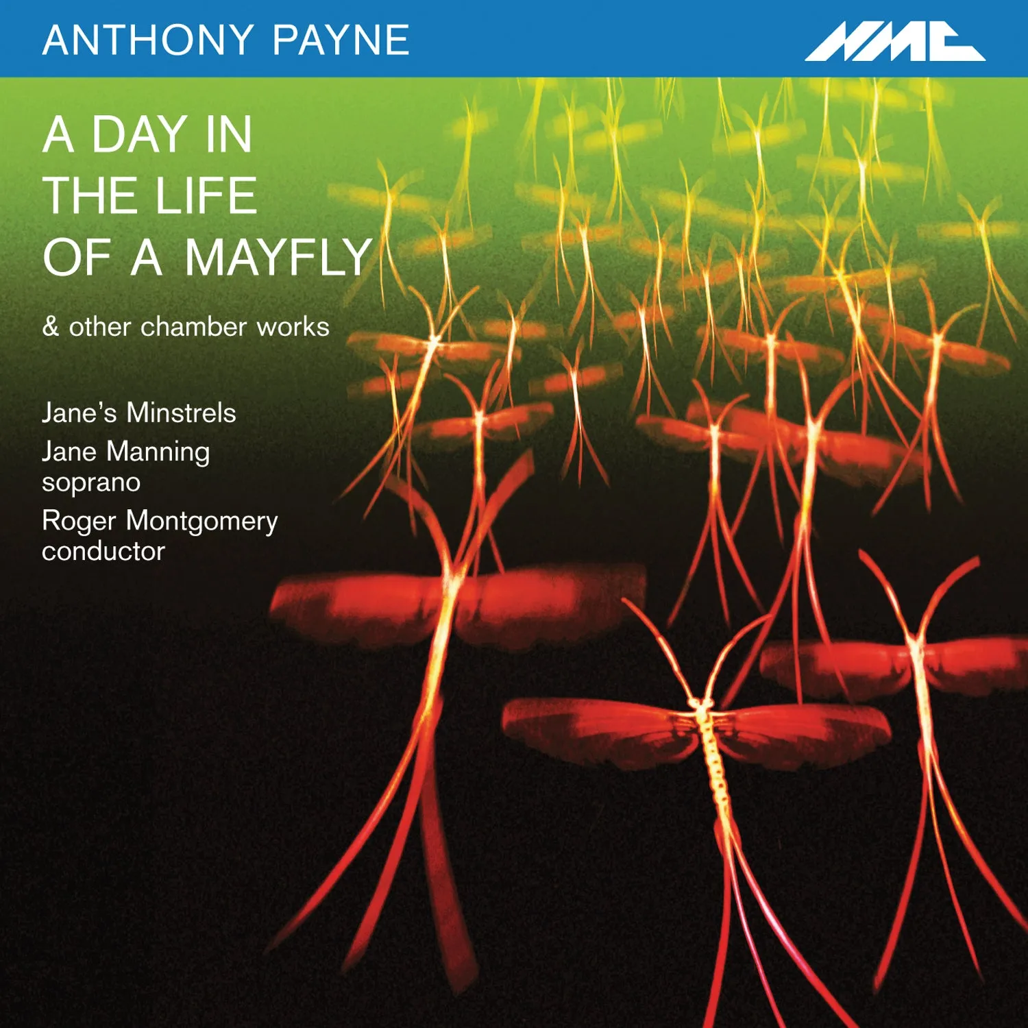 Anthony Payne: A Day in the Life of a Mayfly